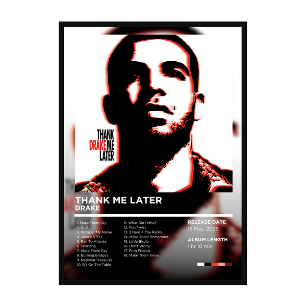 Drake - Thank Me Later