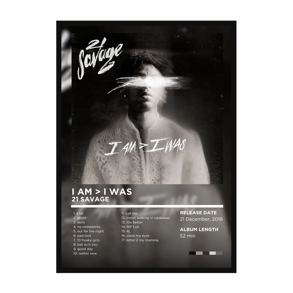 21 Savage - I Am > I Was