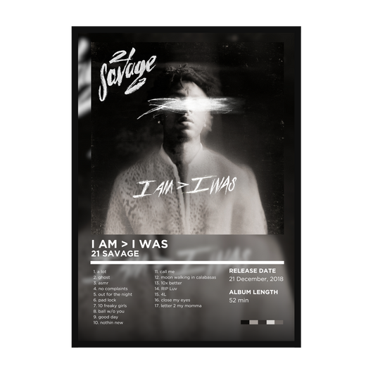 21 Savage - I Am > I Was
